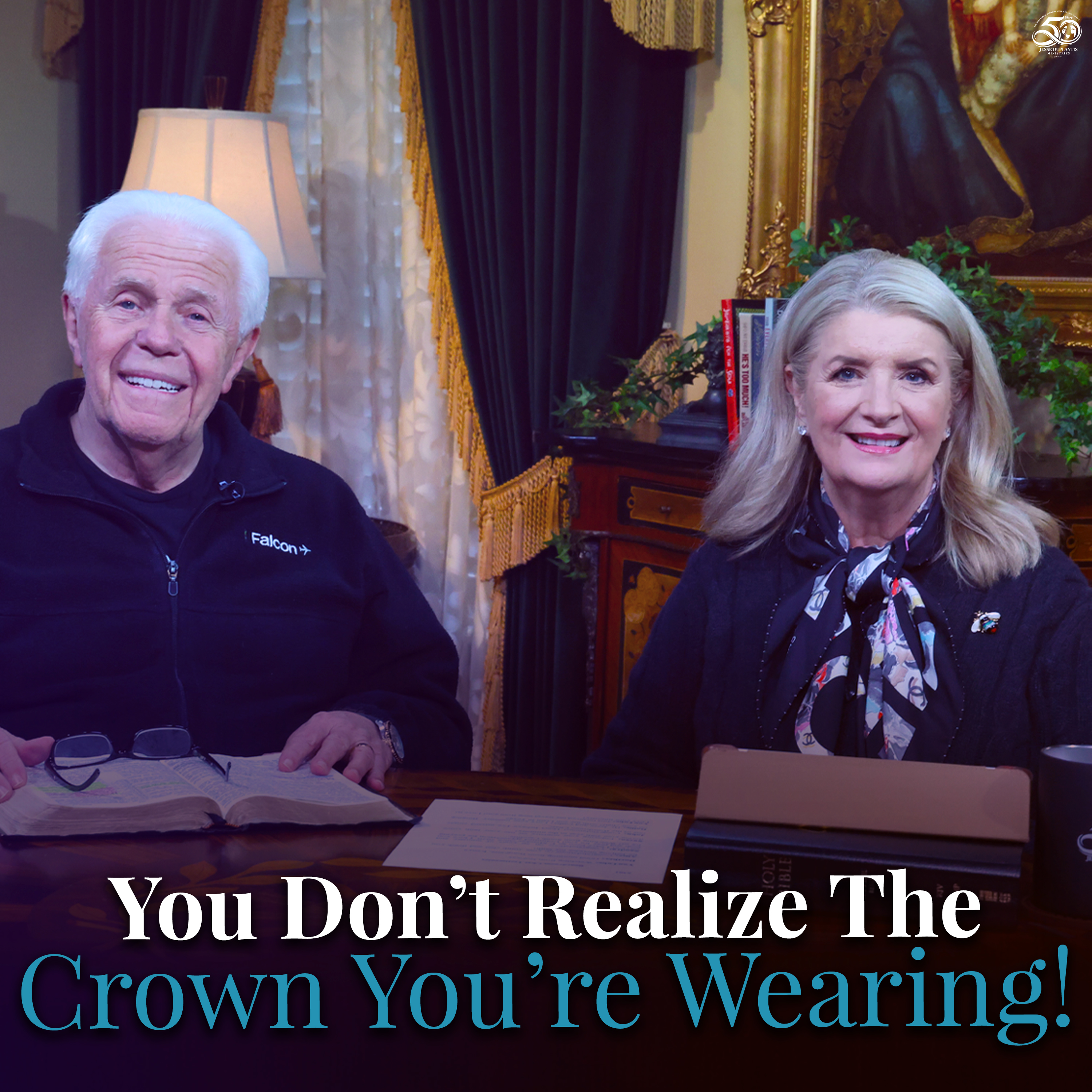 You Don’t Realize The Crown You’re Wearing!