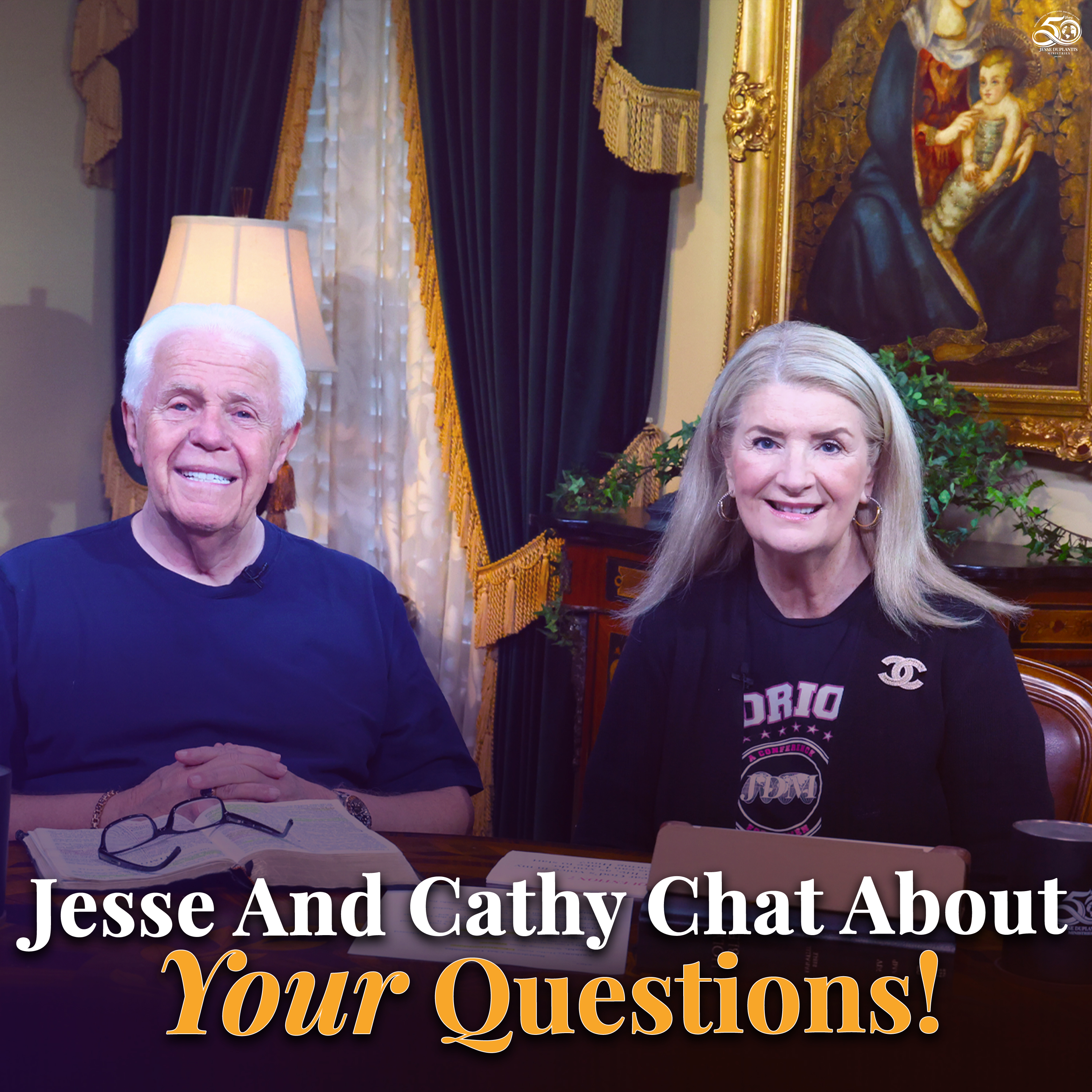 Jesse And Cathy Chat About Your Questions!