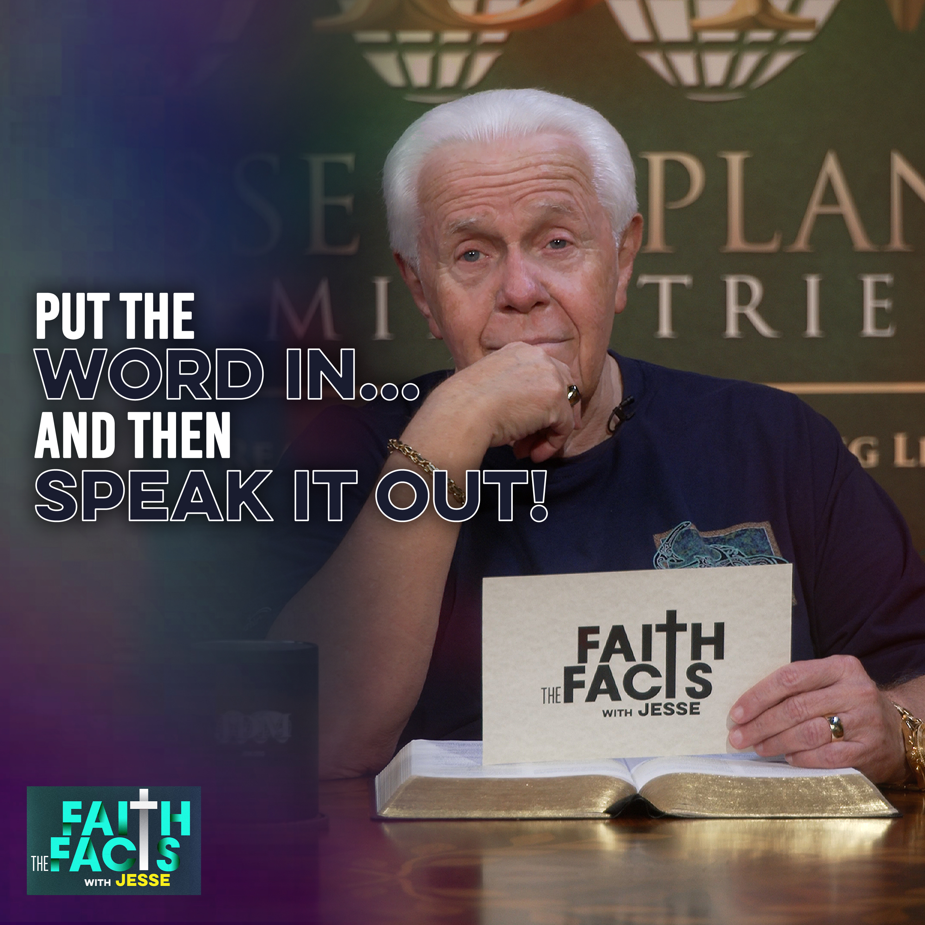 Put The Word In… And Then Speak It Out! — Jesse Duplantis Ministries Faith the Facts Video Podcast cover