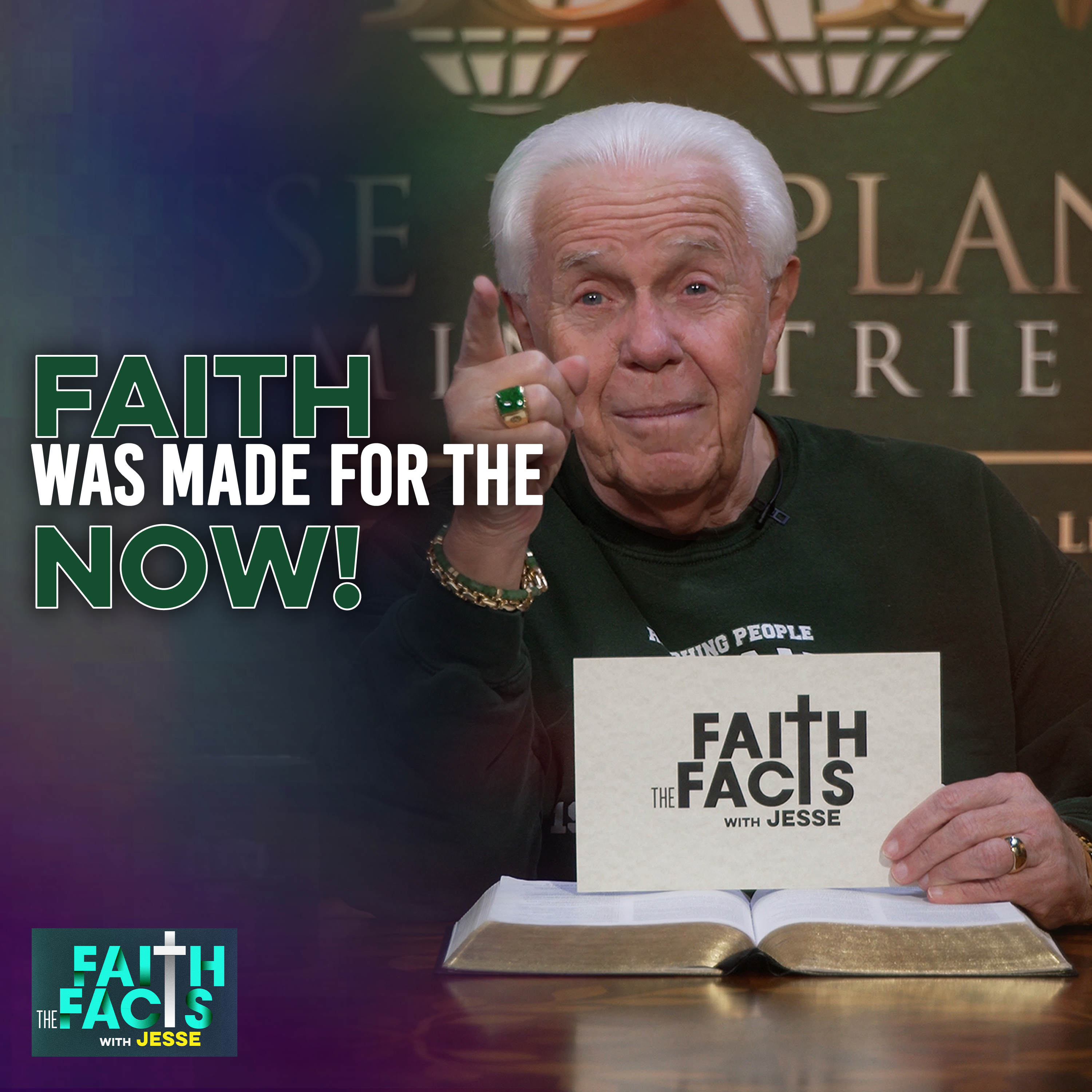 Faith Was Made For The NOW! — Jesse Duplantis Ministries Faith the Facts Video Podcast cover