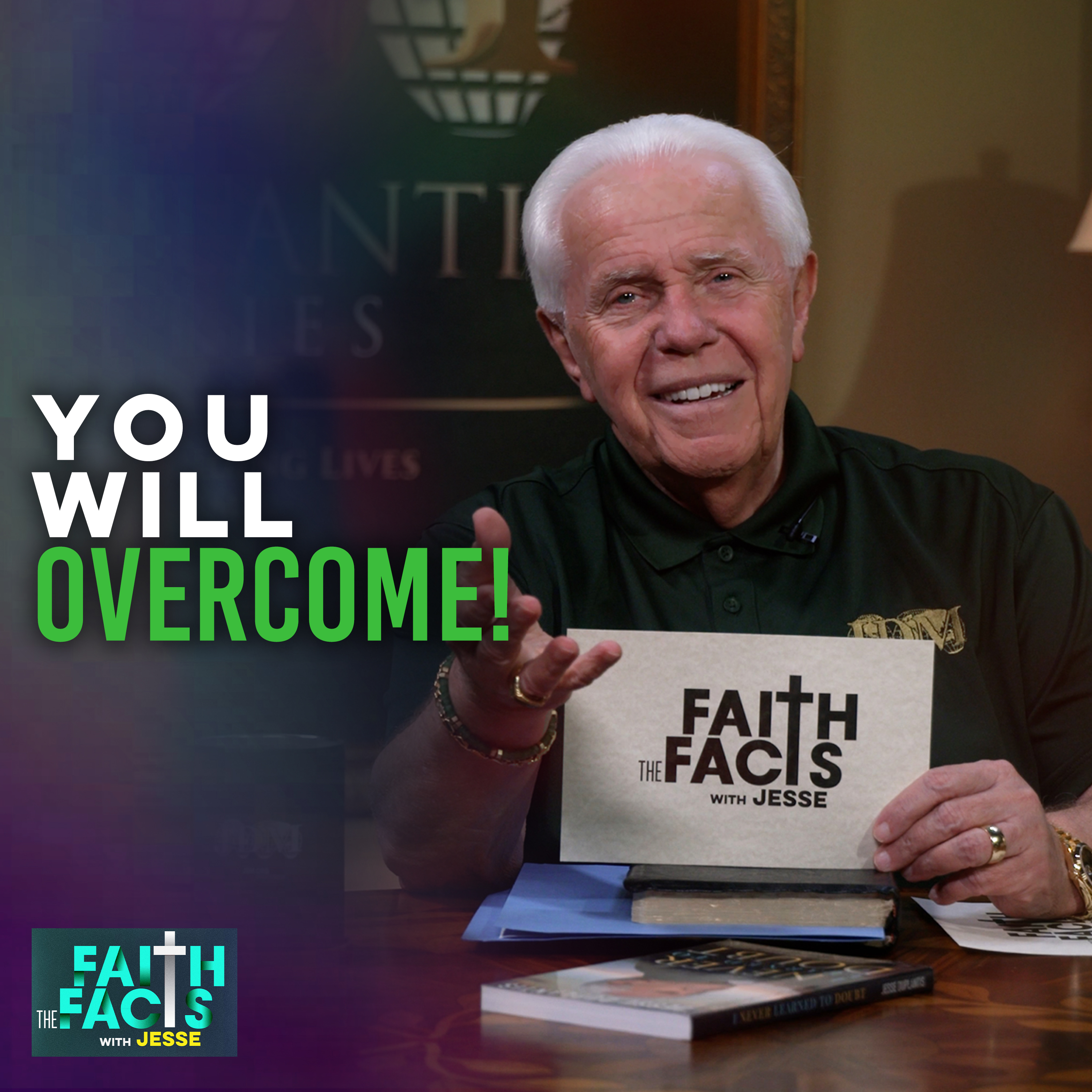 You Will OVERCOME!