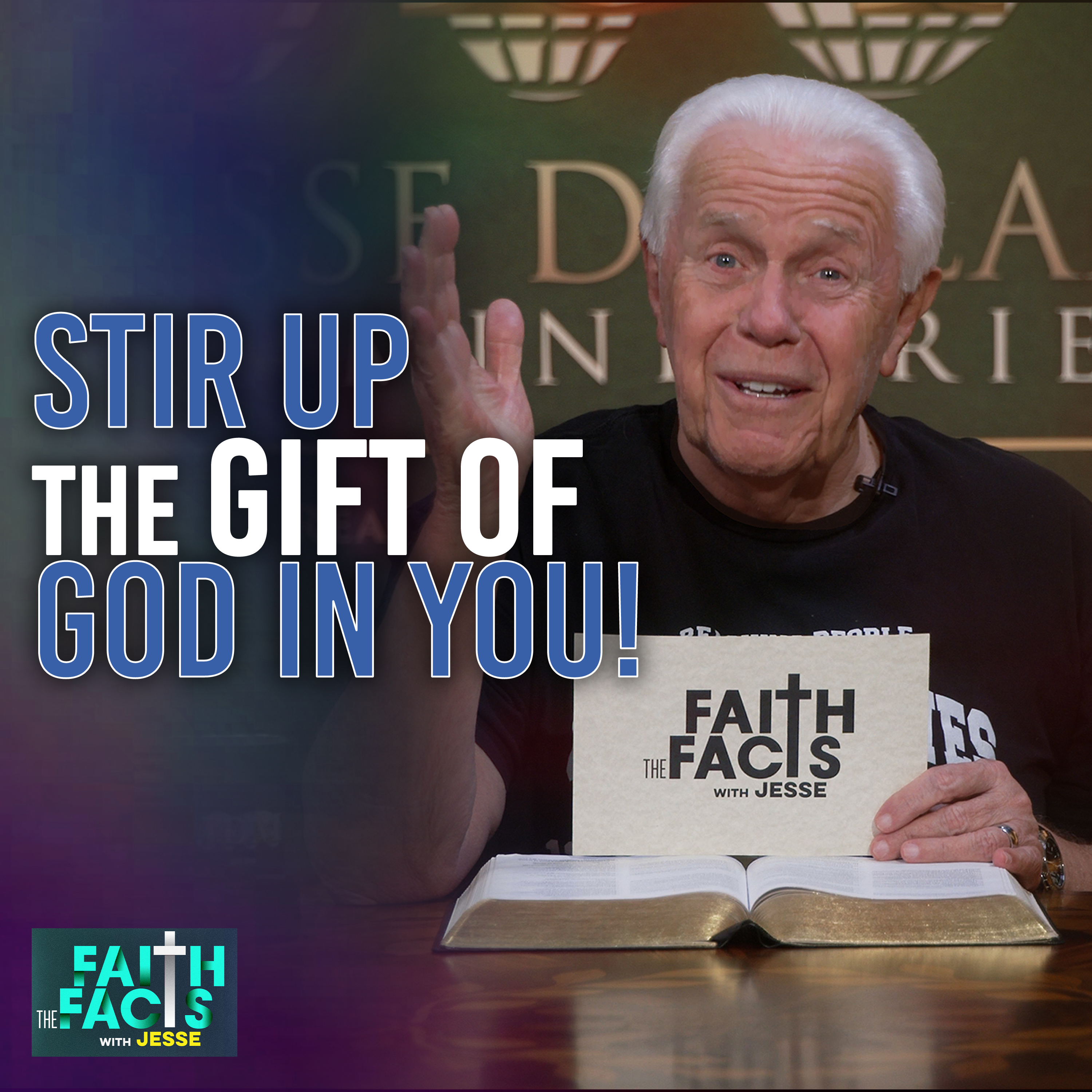 Stir Up The Gift Of God In You!