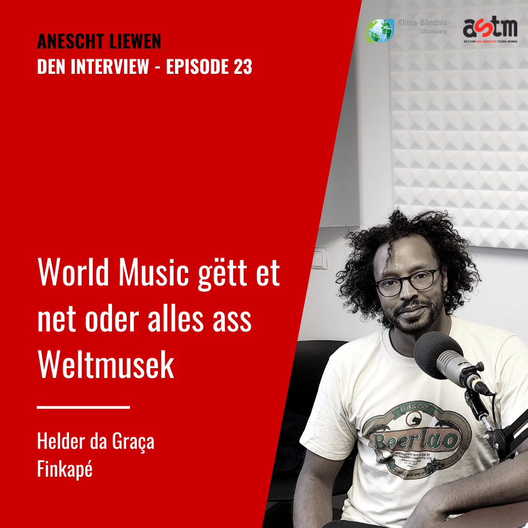 Helder da Graça: World Music gëtt et net oder alles ass Weltmusek