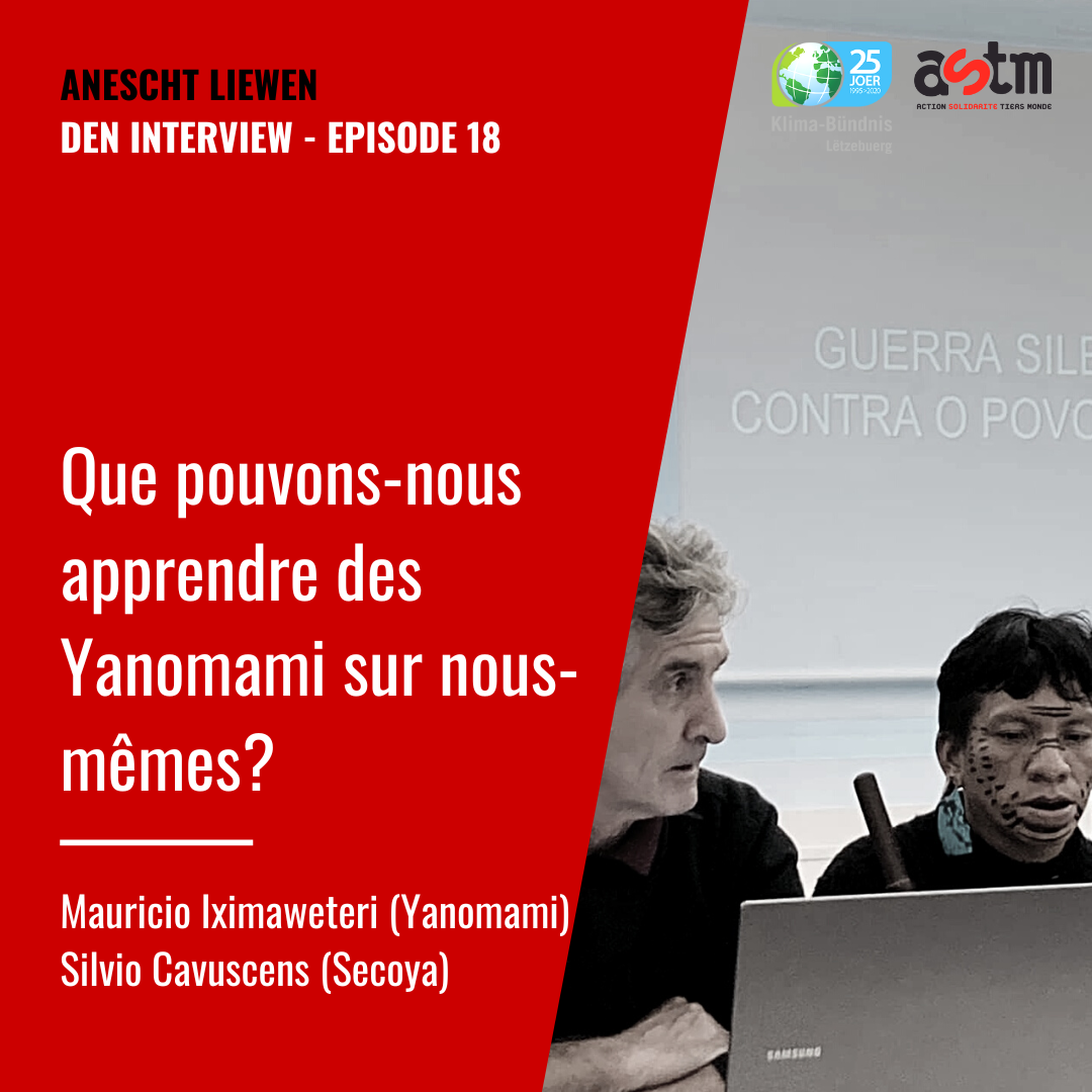Mauricio Iximaweteri & Silvio Cavuscens: Que pouvons-nous apprendre des Yanomami sur nous-mêmes ?