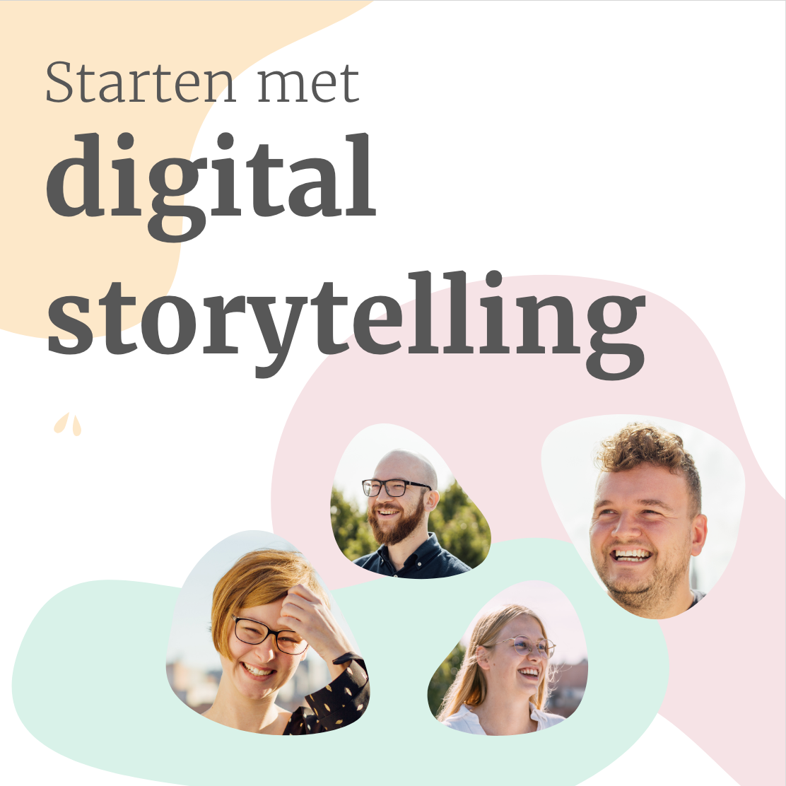 Starten met Digital Storytelling
