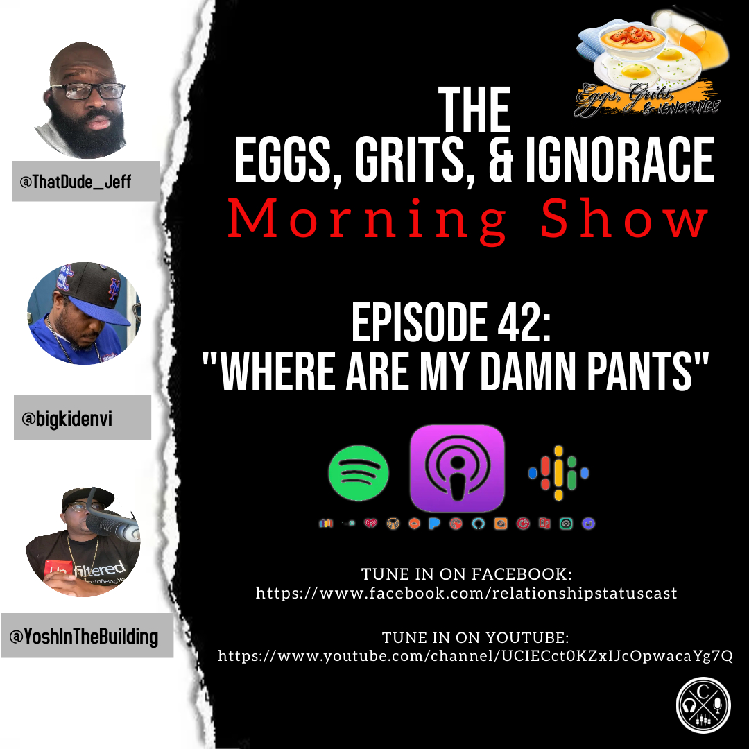Episode 42: Where Are My Dam Pants?