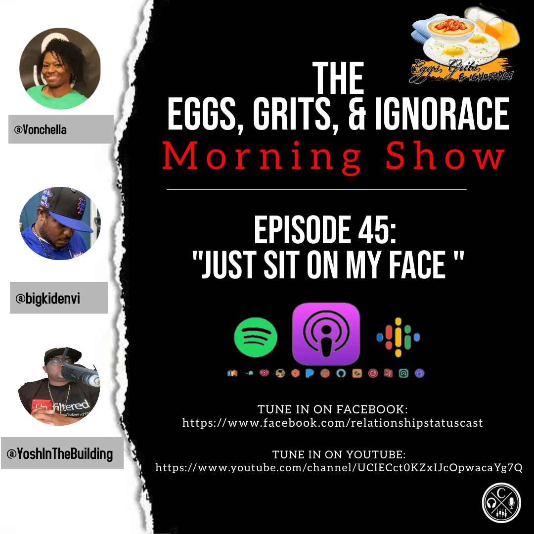 Episode 45: Just Sit On My Face