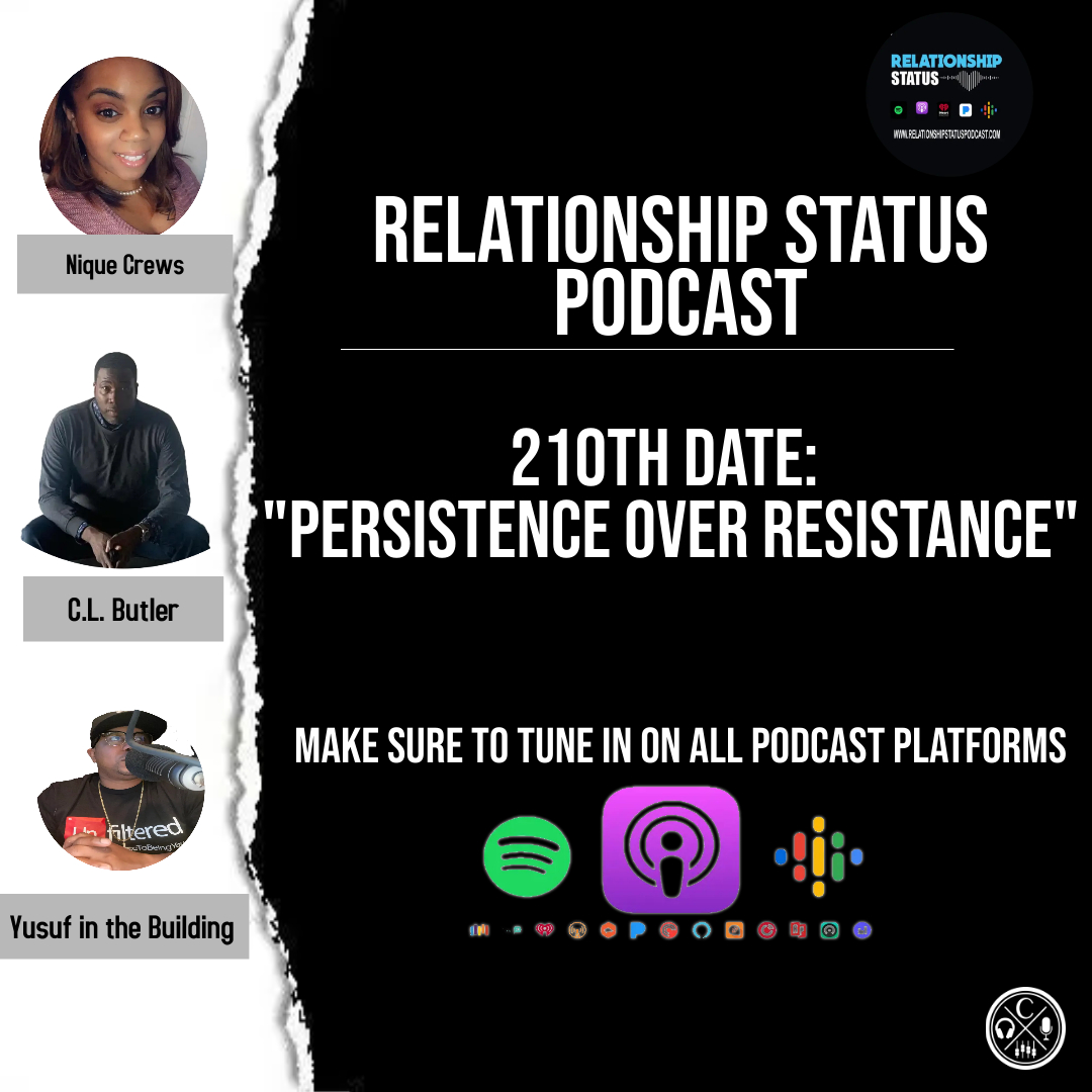 210th Date: Persistence Over Resistance 