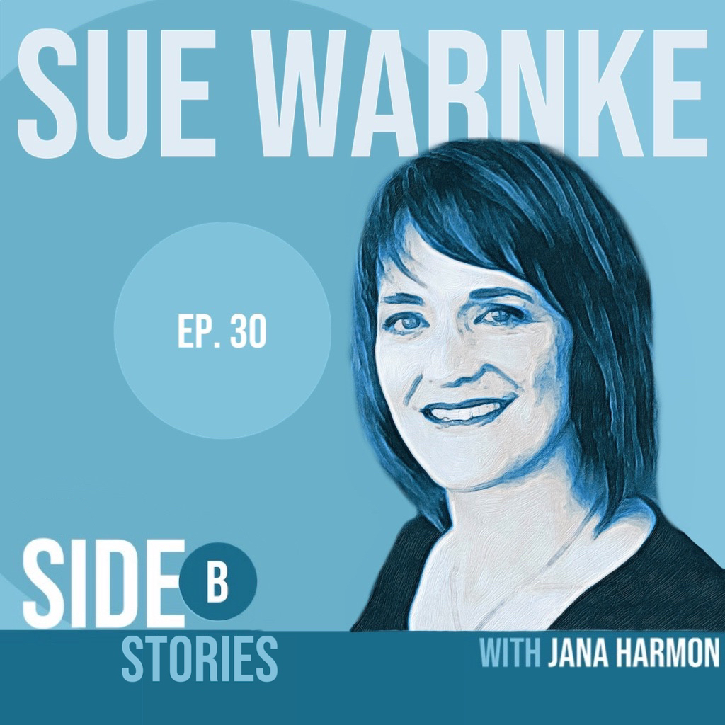 Achieved Success, but Looking for More - Sue Warnke's Story