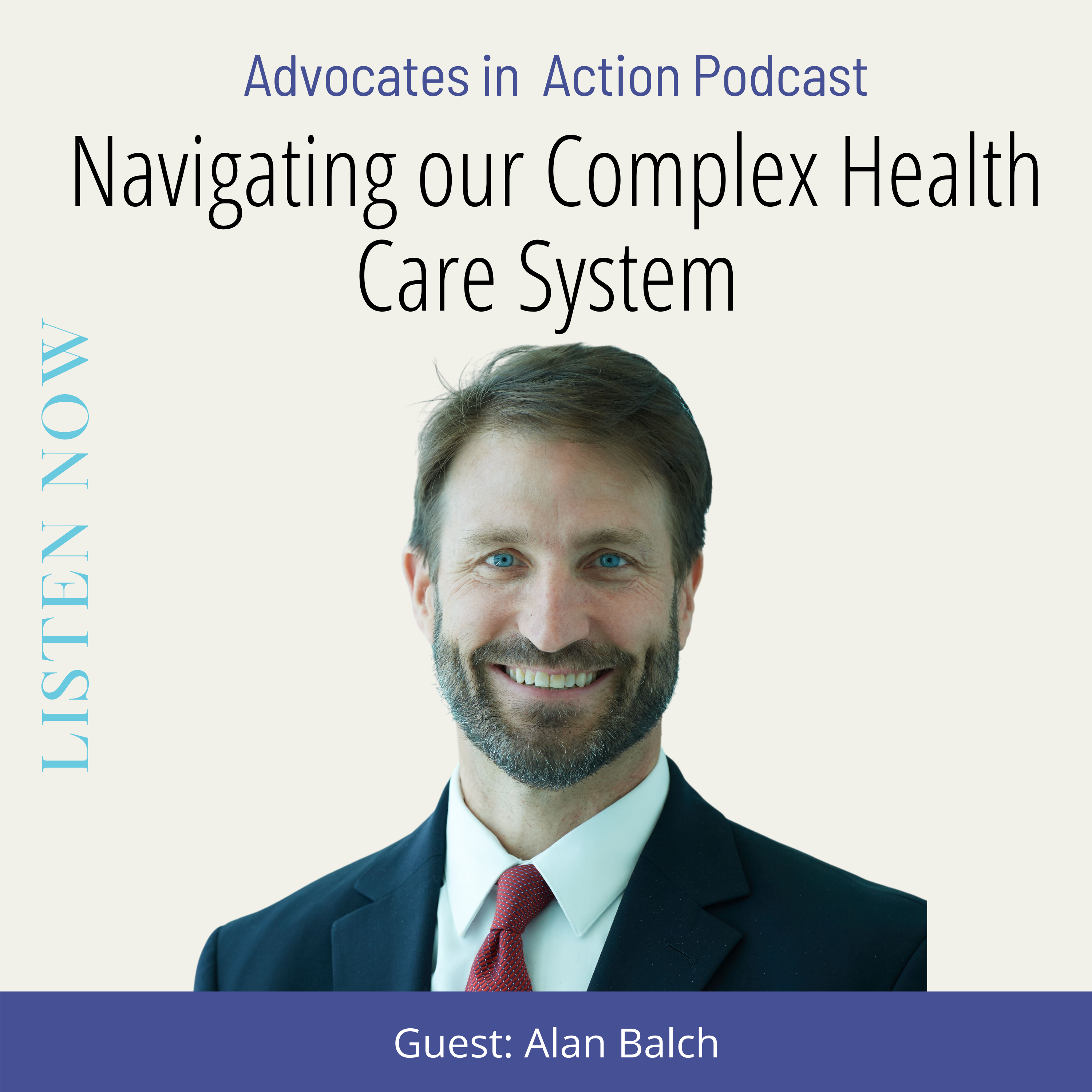 Navigating our Complex Health Care System