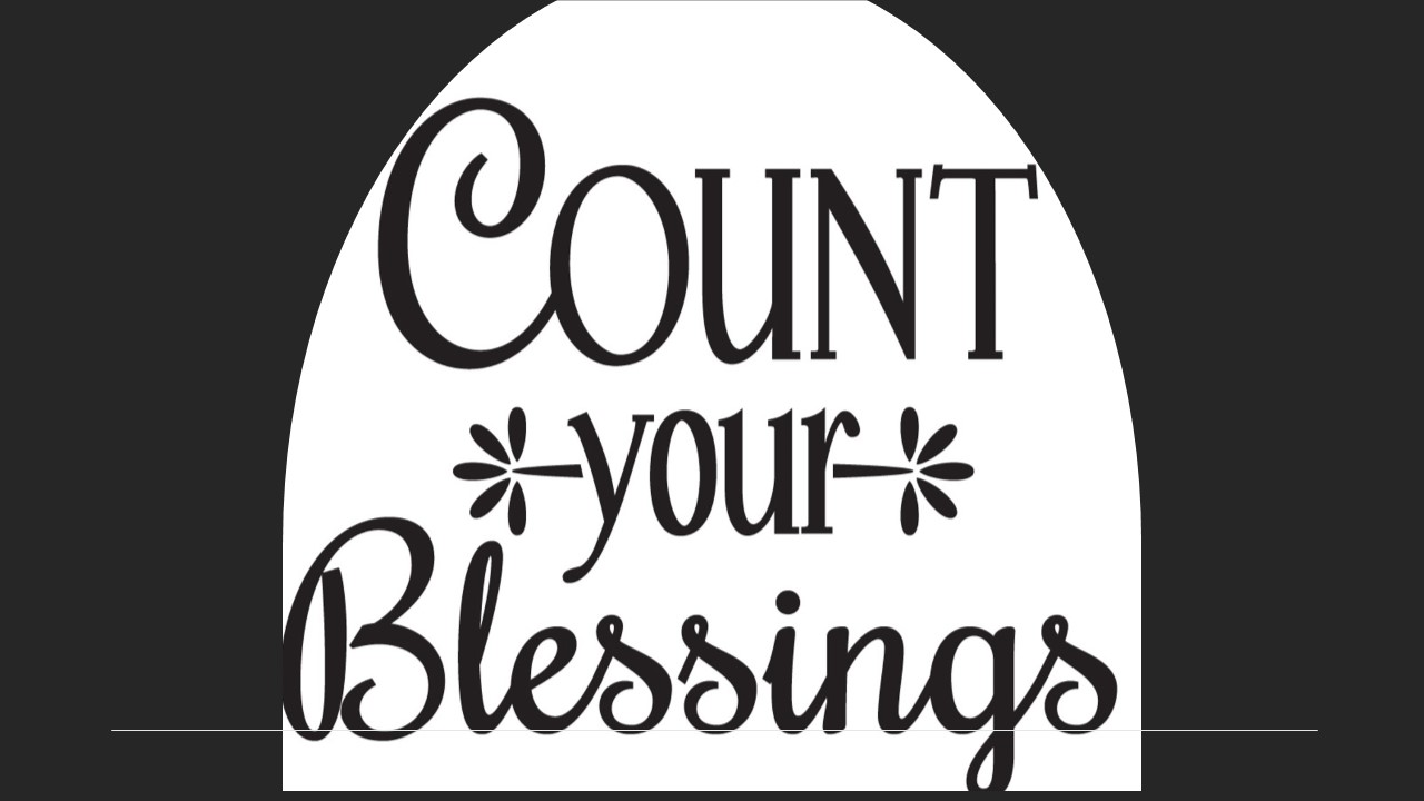 Episode 550: Count Your Blessings
