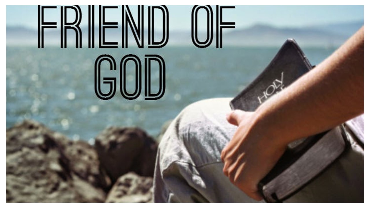 Episode 566: Friend of God
