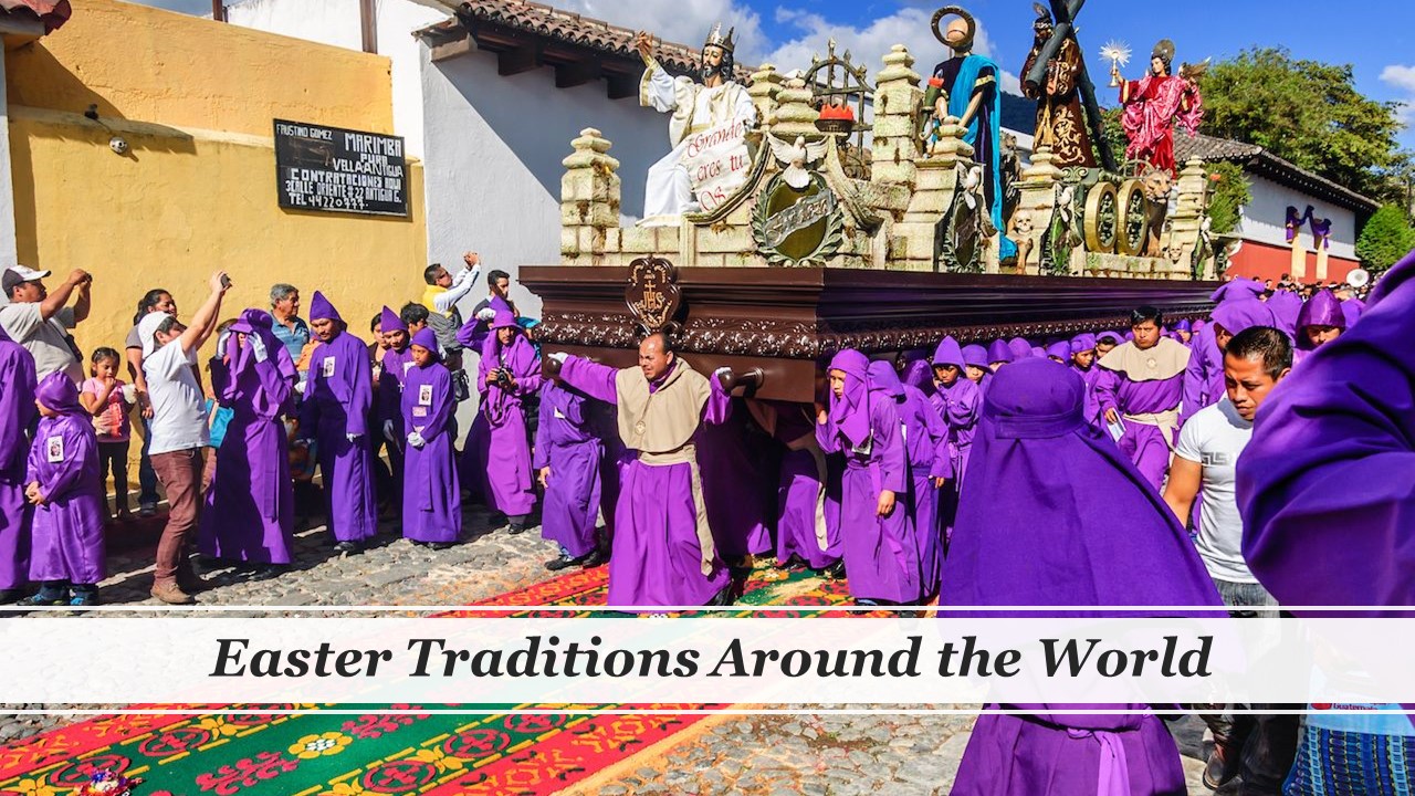 Episode 627: Easter Traditions Around the World