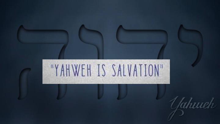 Episode 654: Yahweh is Salvation