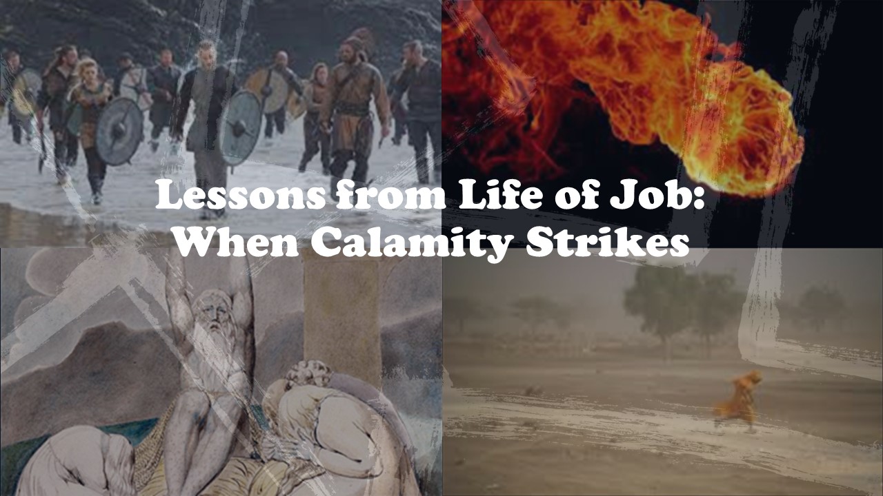 Episode 713: Lessons from the Life of Job - When Calamity Strikes