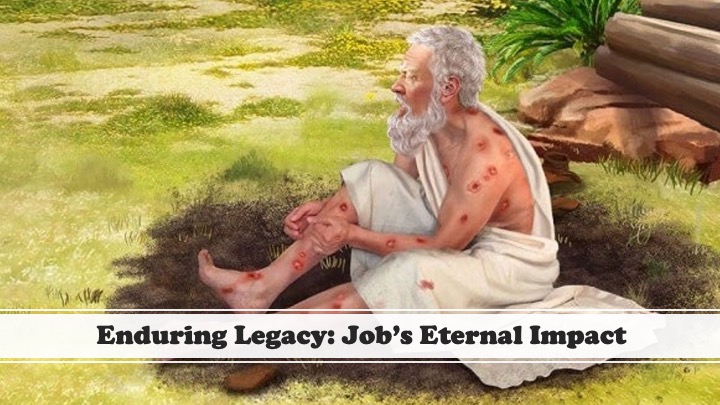 Episode 719: Enduring Legacy - Job's Eternal Impact