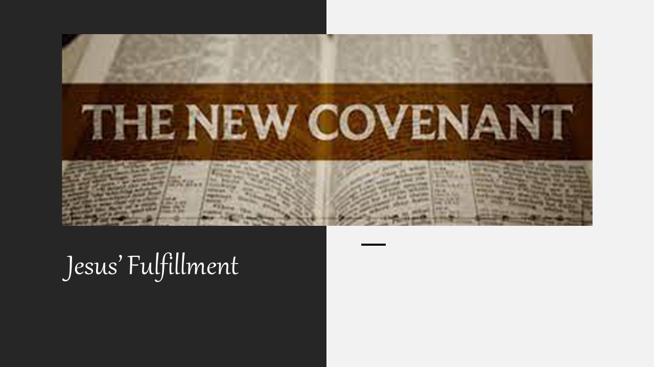 Episode 815: The New Covenant-Jesus' Fulfillment
