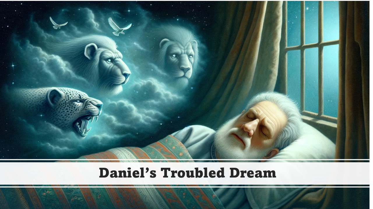 Episode 858: Daniel's Troubled Dream