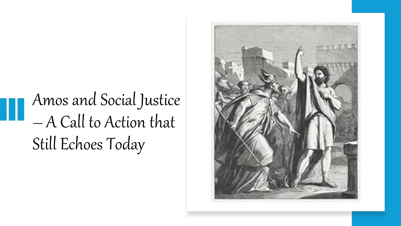 Episode 879: Amos and Social Justice-A Call to Action That Still Echoes Today