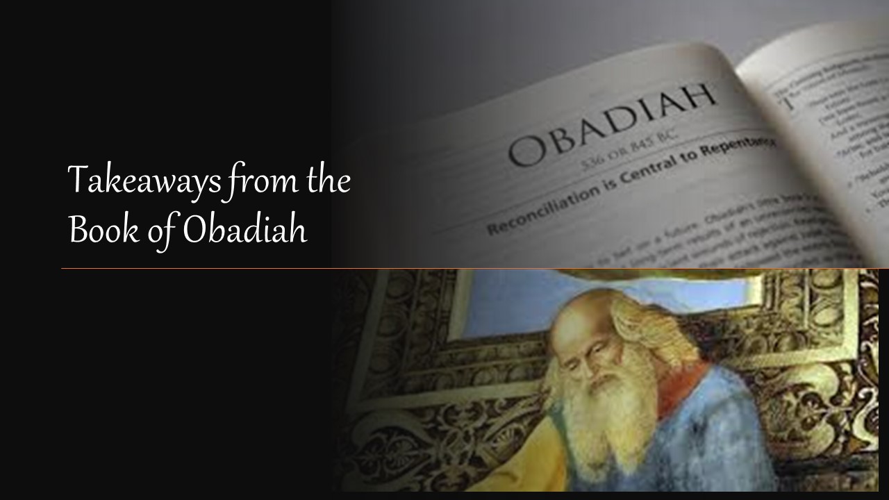 Episode 882: Takeaways from the Book of Obadiah