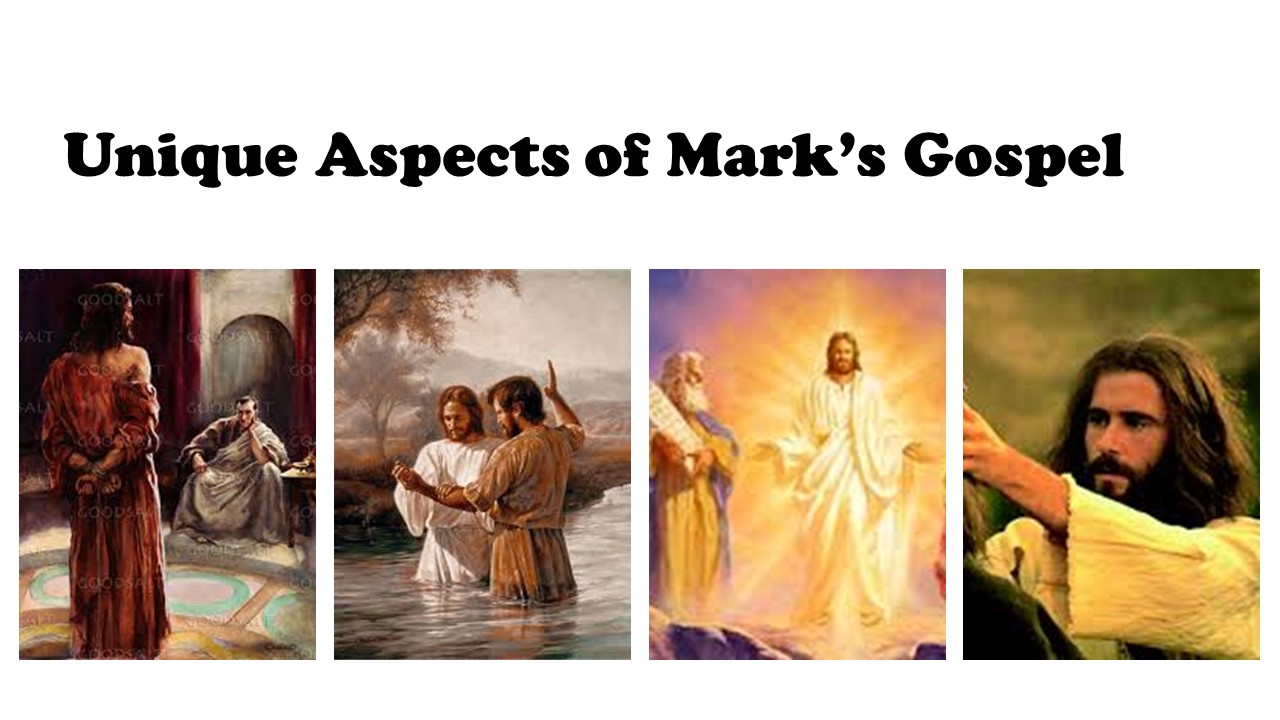 Episode 907: Unique Aspects of Mark’s Gospel