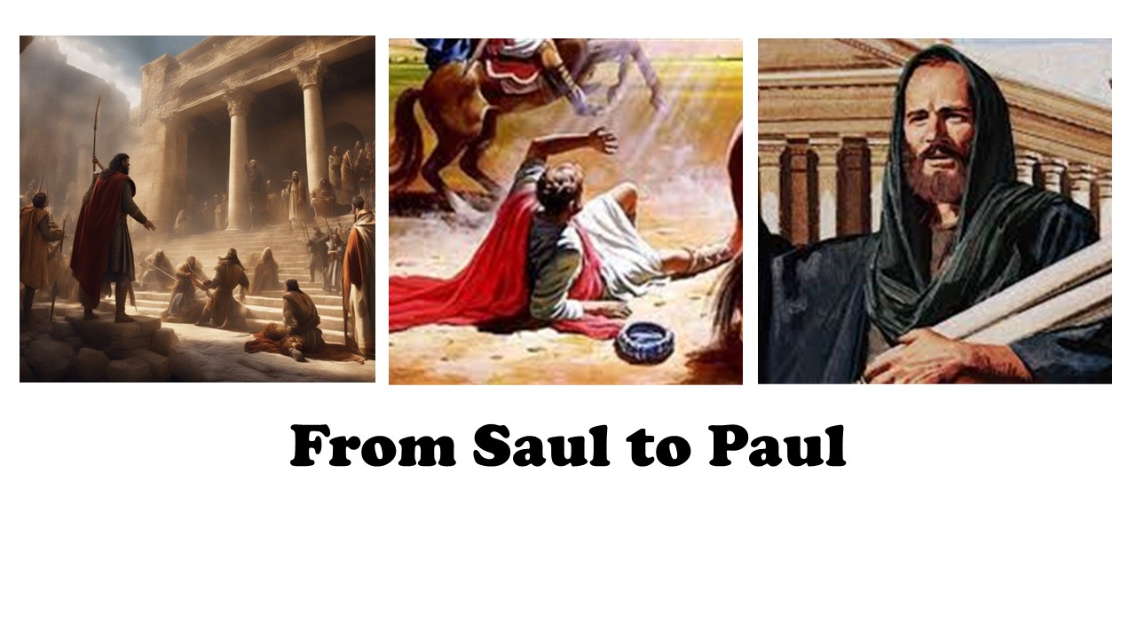 Episode 926: From Saul to Paul
