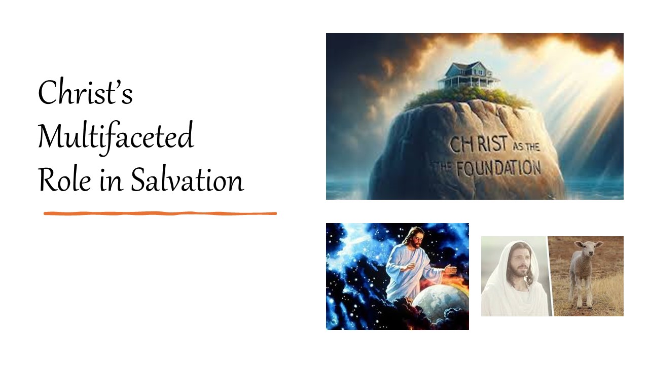 Episode 937: Christ’s Multifaceted Role in Salvation