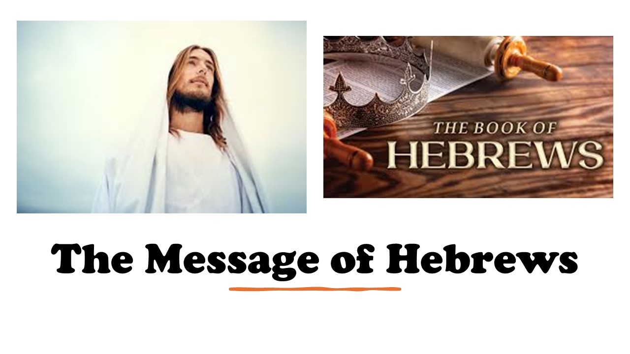 Episode 994: The Message of Hebrews