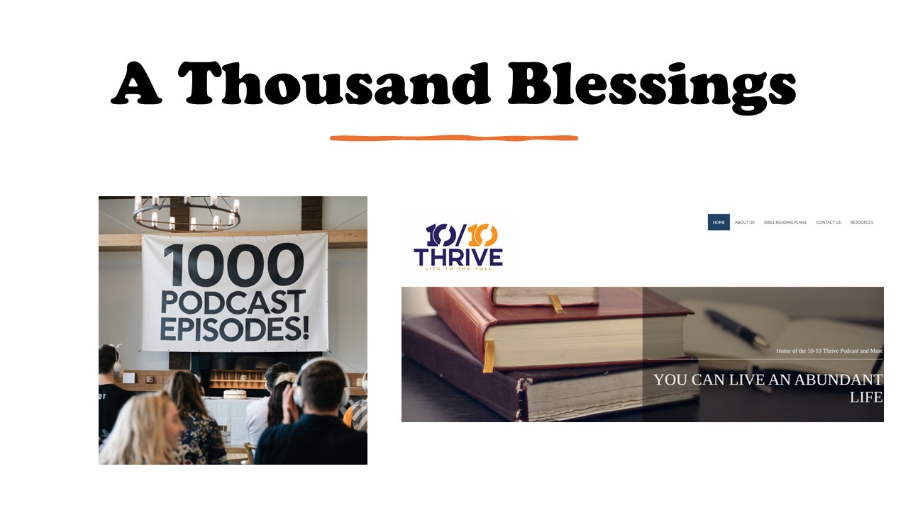 Episode 1000: A Thousand Blessings