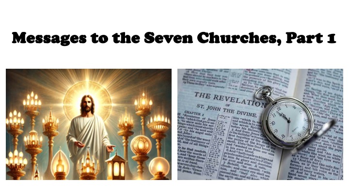 Episode 1025: Messages to the Seven Churches, Part 1