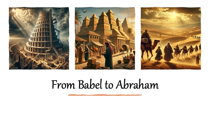 Episode 1112: From Babel to Abraham