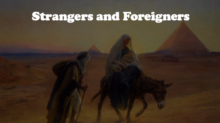 Episode 1227: Strangers and Foreigners
