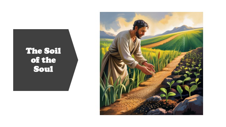 Episode 1251: The Soil of the Soul