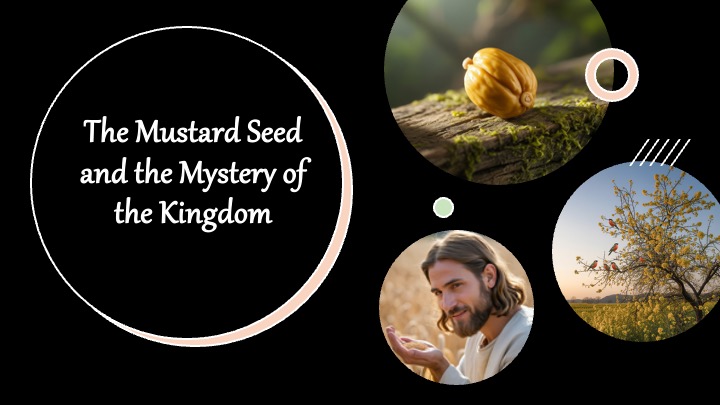 Episode 1253: The Mustard Seed and the Mystery of the Kingdom