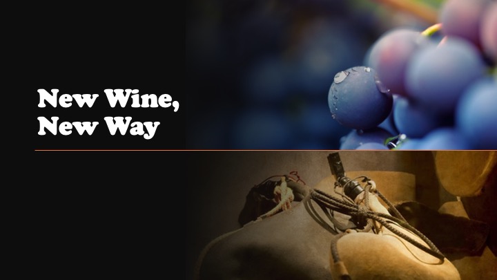 Episode 1262: New Wine, New Way