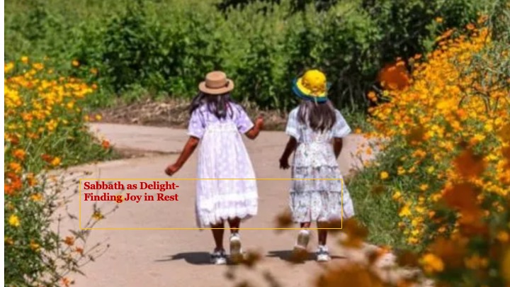 Episode 1359: Sabbath as Delight-Finding Joy in Rest