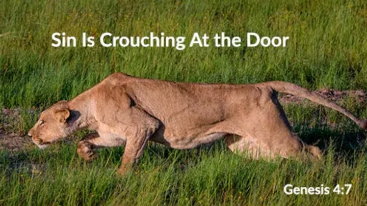 Episode 1377: Sin Crouching at the Door