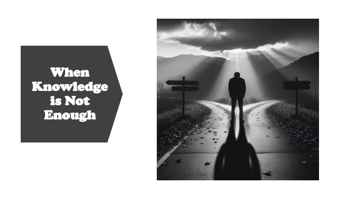Episode 1432: When Knowledge is Not Enough