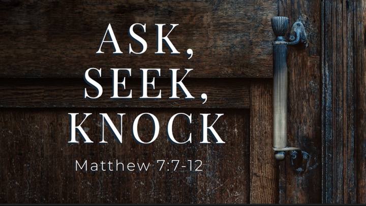 Episode 414: Ask, Seek, Knock