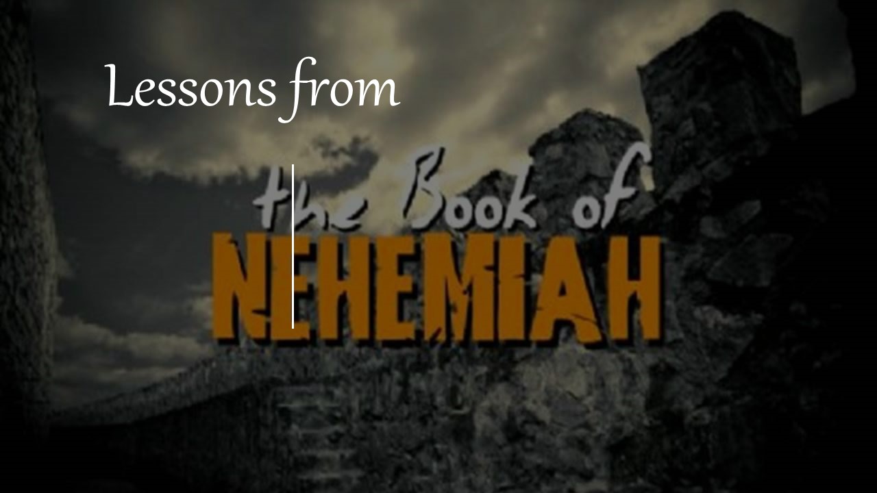 Episode 127: Lessons from Book of Nehemiah