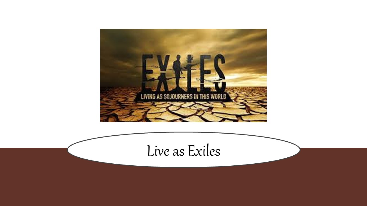Episode 287: Live as Exiles