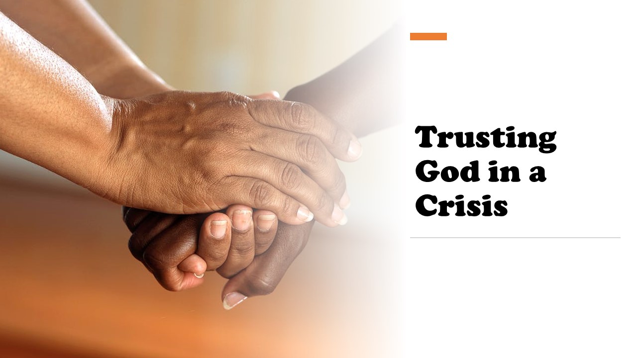 Episode 23: Trusting God in a Crisis