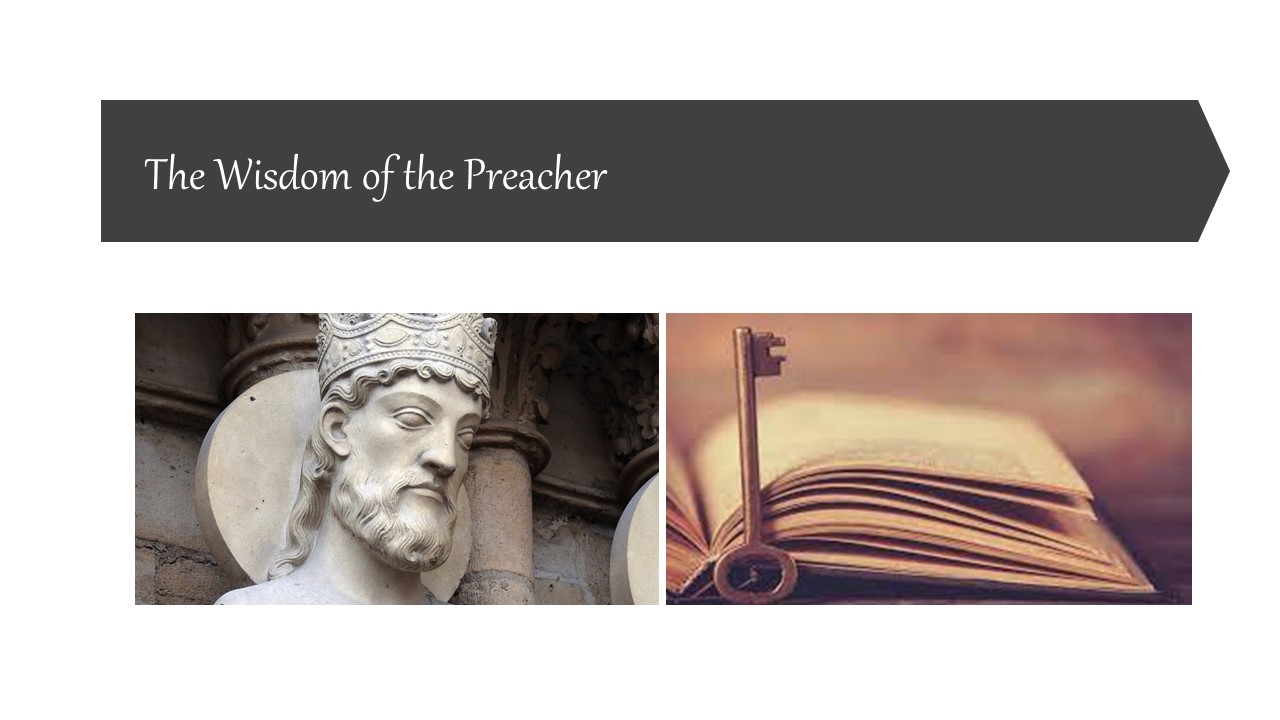 Episode 154: The Wisdom of the Preacher