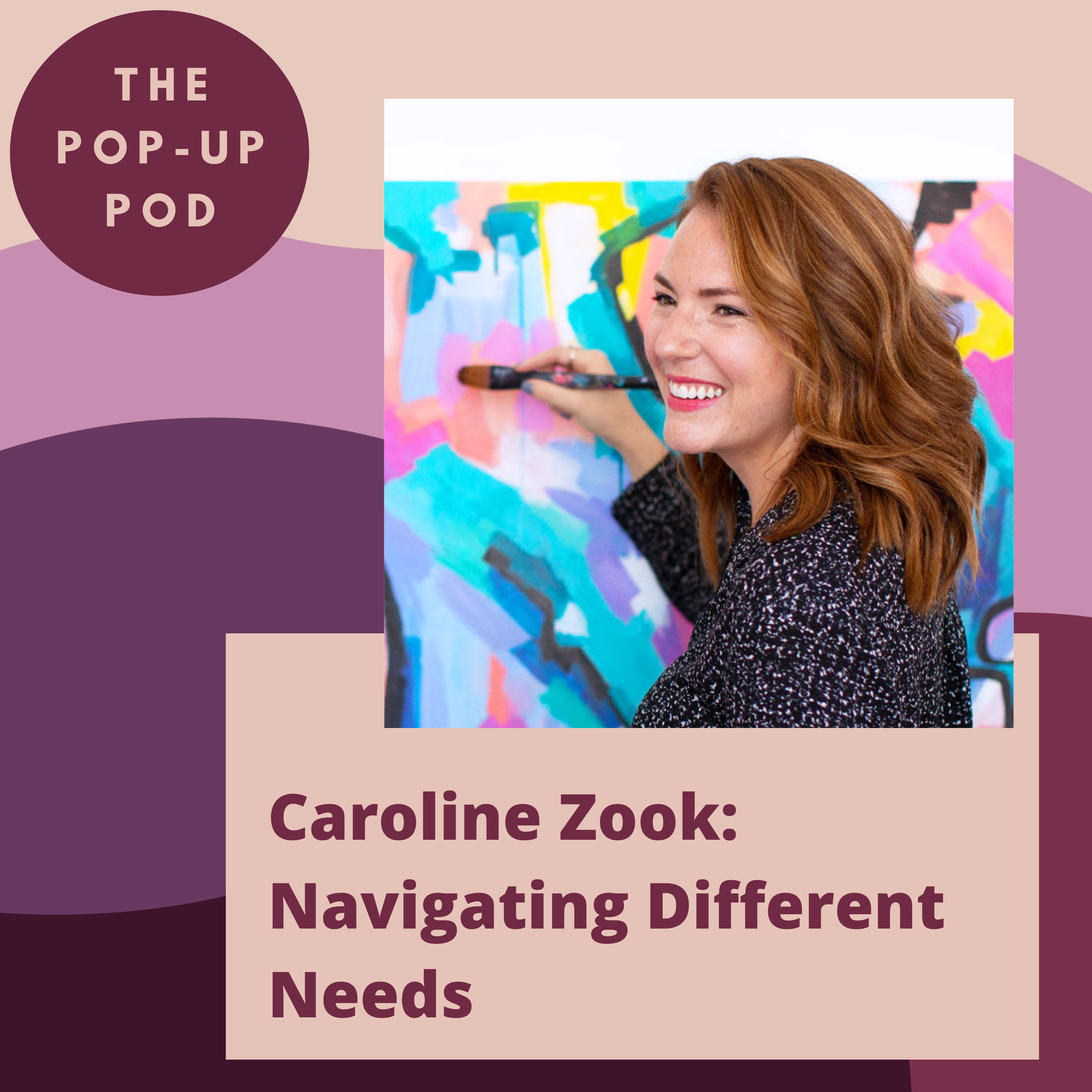 Caroline Zook: Navigating Different Needs