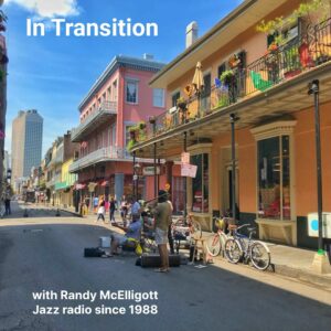 2023-06-In-Transition-June-18 Some of todays featured musicians include Canadian violinist Lenny Solomon, the band Jazz Track as well as guitar great Barney Kessel.