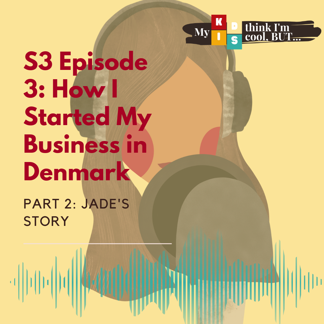 Episode 3: How I Started My Business in Denmark 