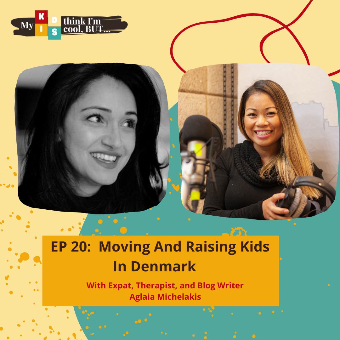 Ep 20: Moving and Raising Kids In Denmark 