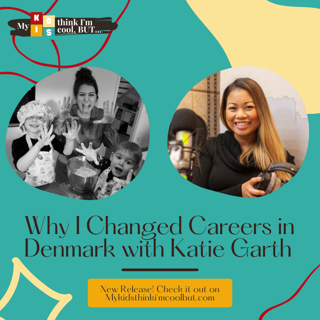 Ep 27: Why I Changed Careers When I Moved To Denmark With Katie Garth 