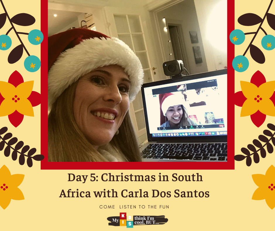 Day 5: South African Christmas with Carla Dos Santos