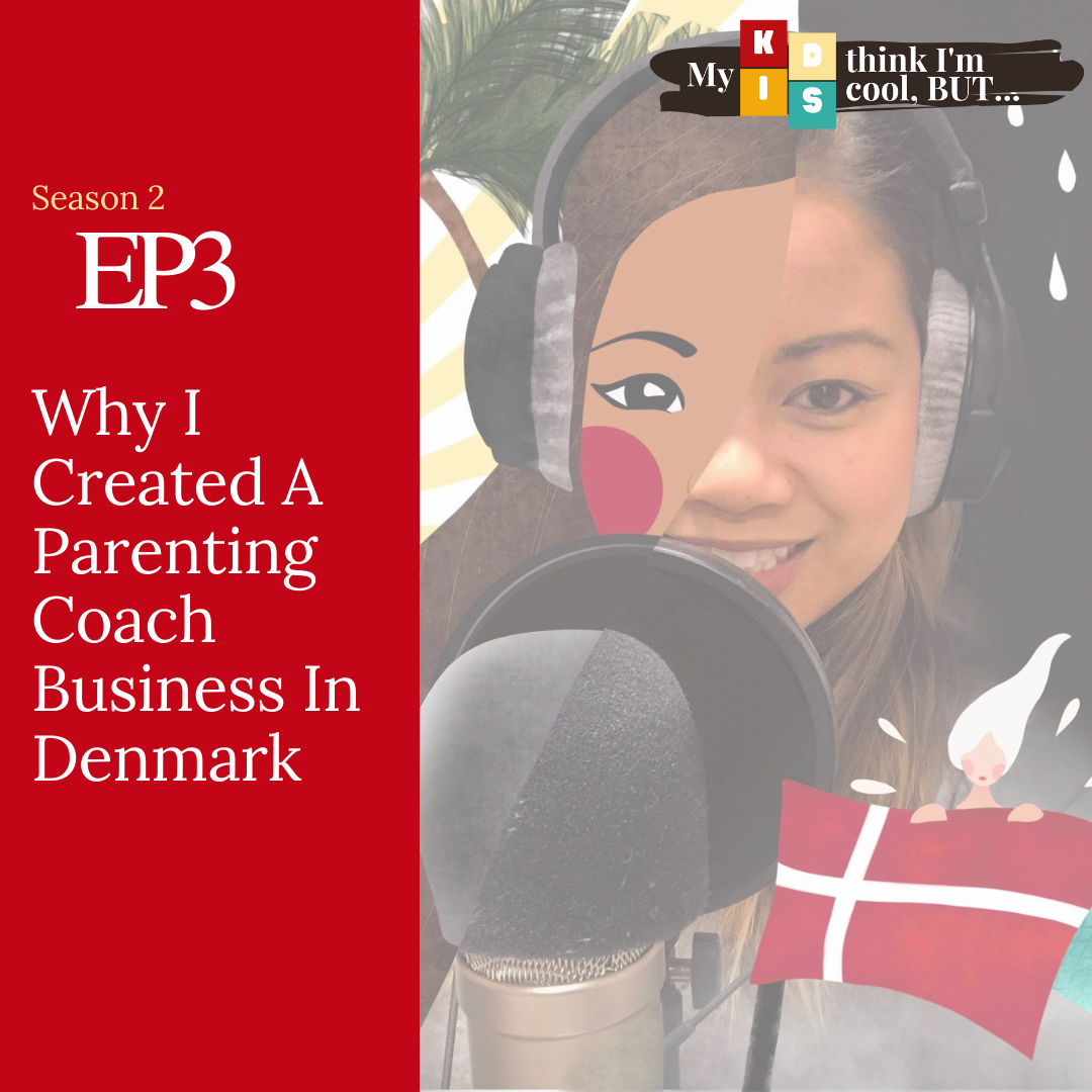 Why I Started A Parenting Coach Business in Denmark with Camilla Gammelgaard-Baker